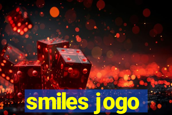 smiles jogo